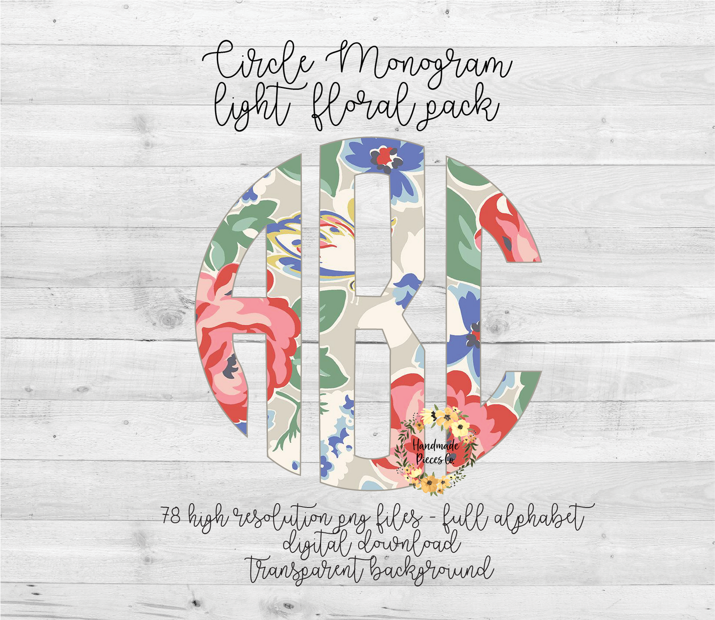 Light Floral Monogram - Multiple Styles - Digital Download