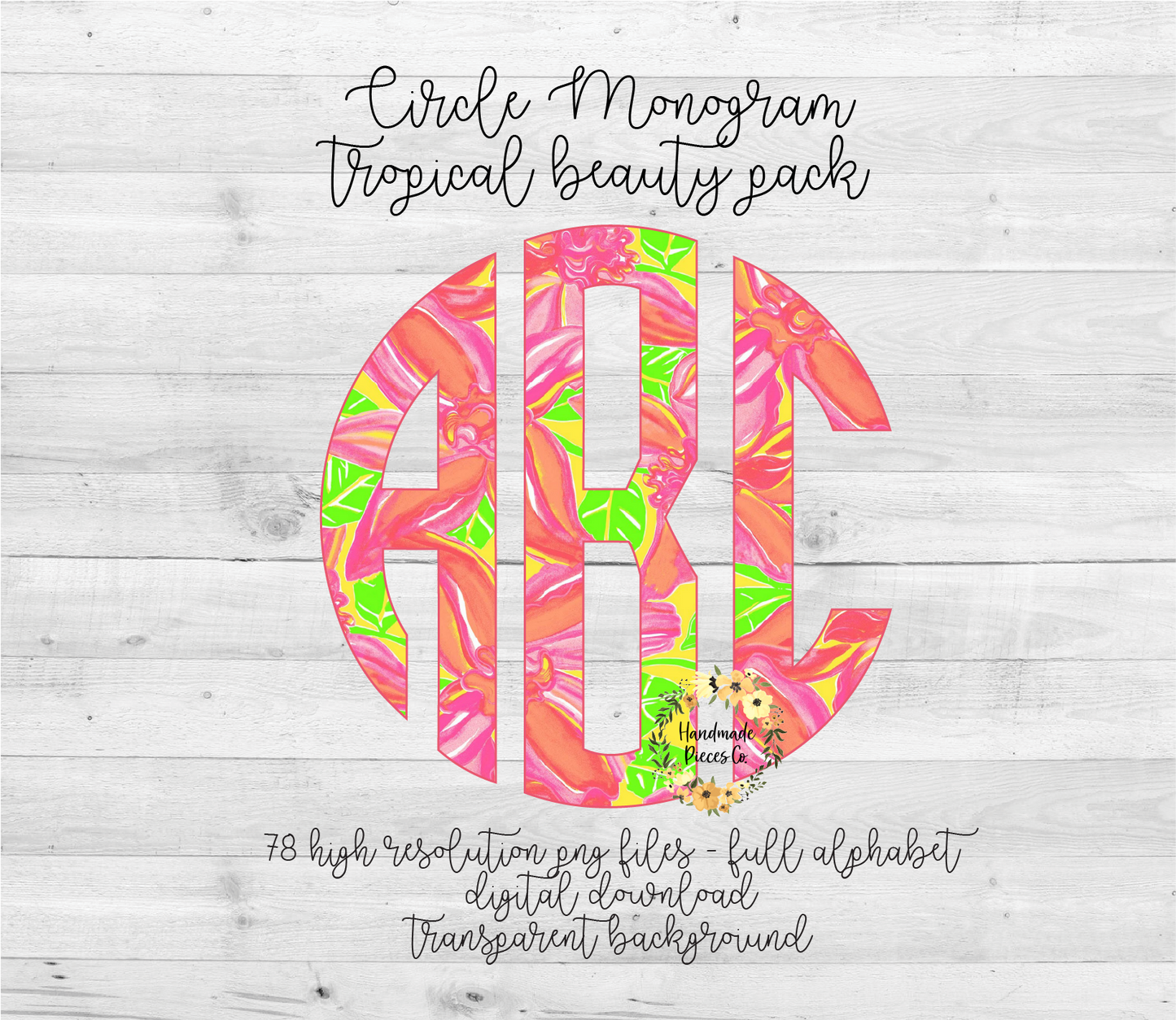 Tropical Beauty Monogram - Multiple Styles - Digital Download