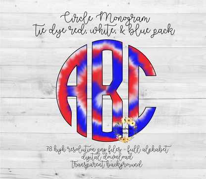 Tie Dye - Red, White, and Blue Monogram - Multiple Styles - Digital Download