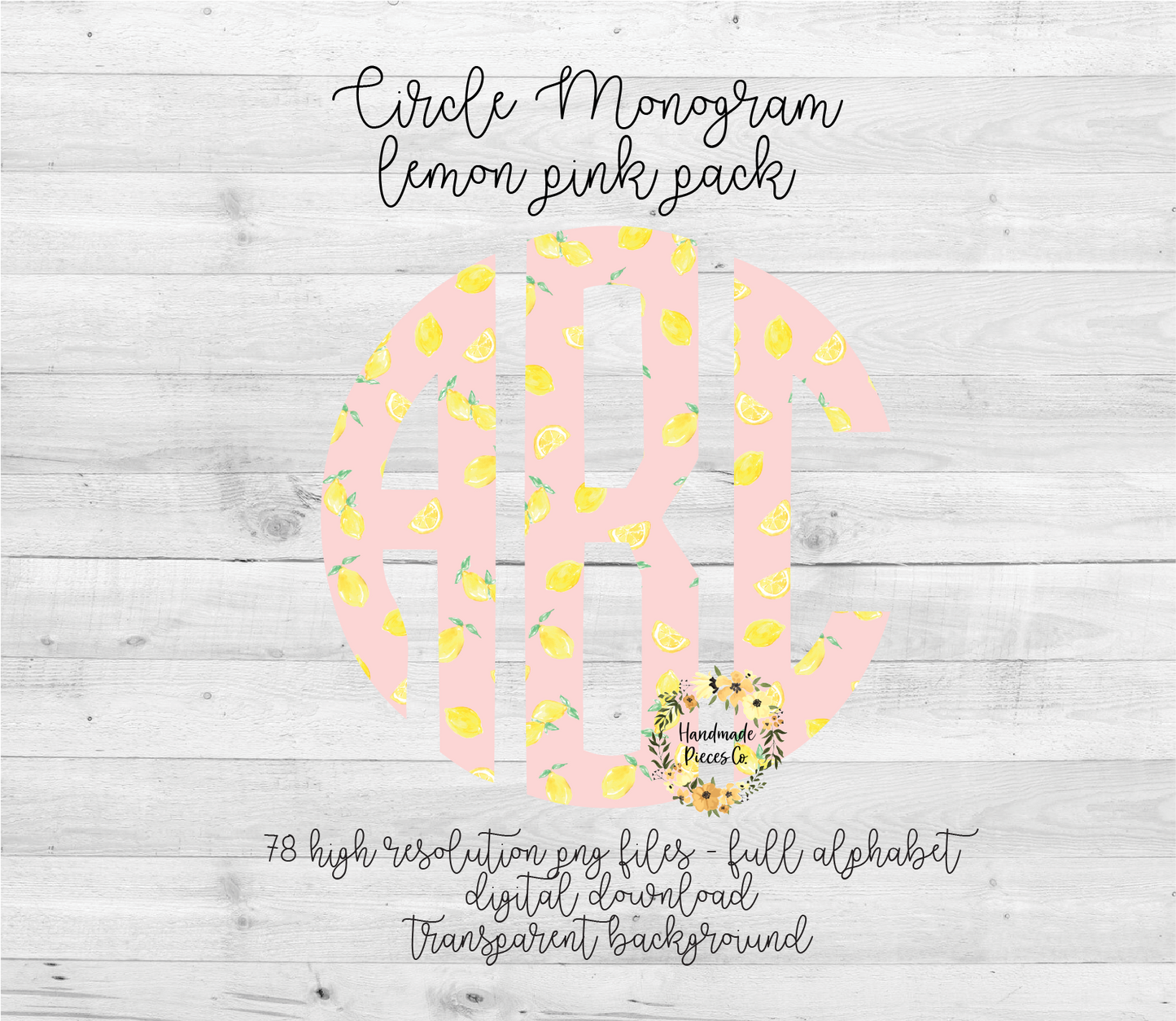 Lemon, Pink Monogram - Multiple Styles - Digital Download