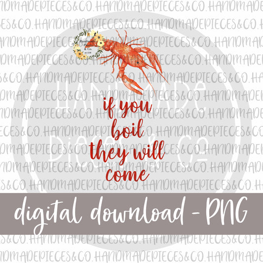 If You Boil, They Will Come, Crawfish - Digital Download