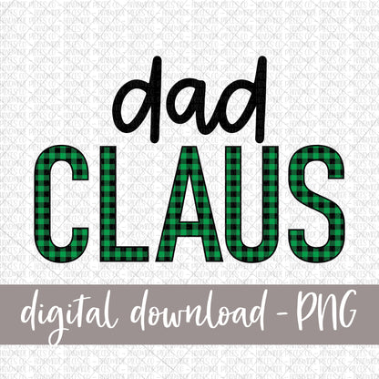 Dad Claus, Green Buffalo Plaid - Digital Download