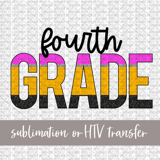 Fourth Grade, Pencil Print - Sublimation or HTV Transfer