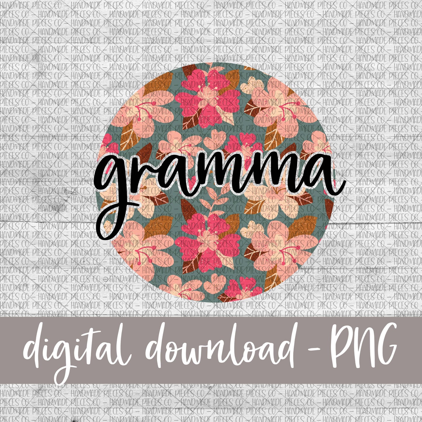 Gramma Round, Floral 8 - Digital Download