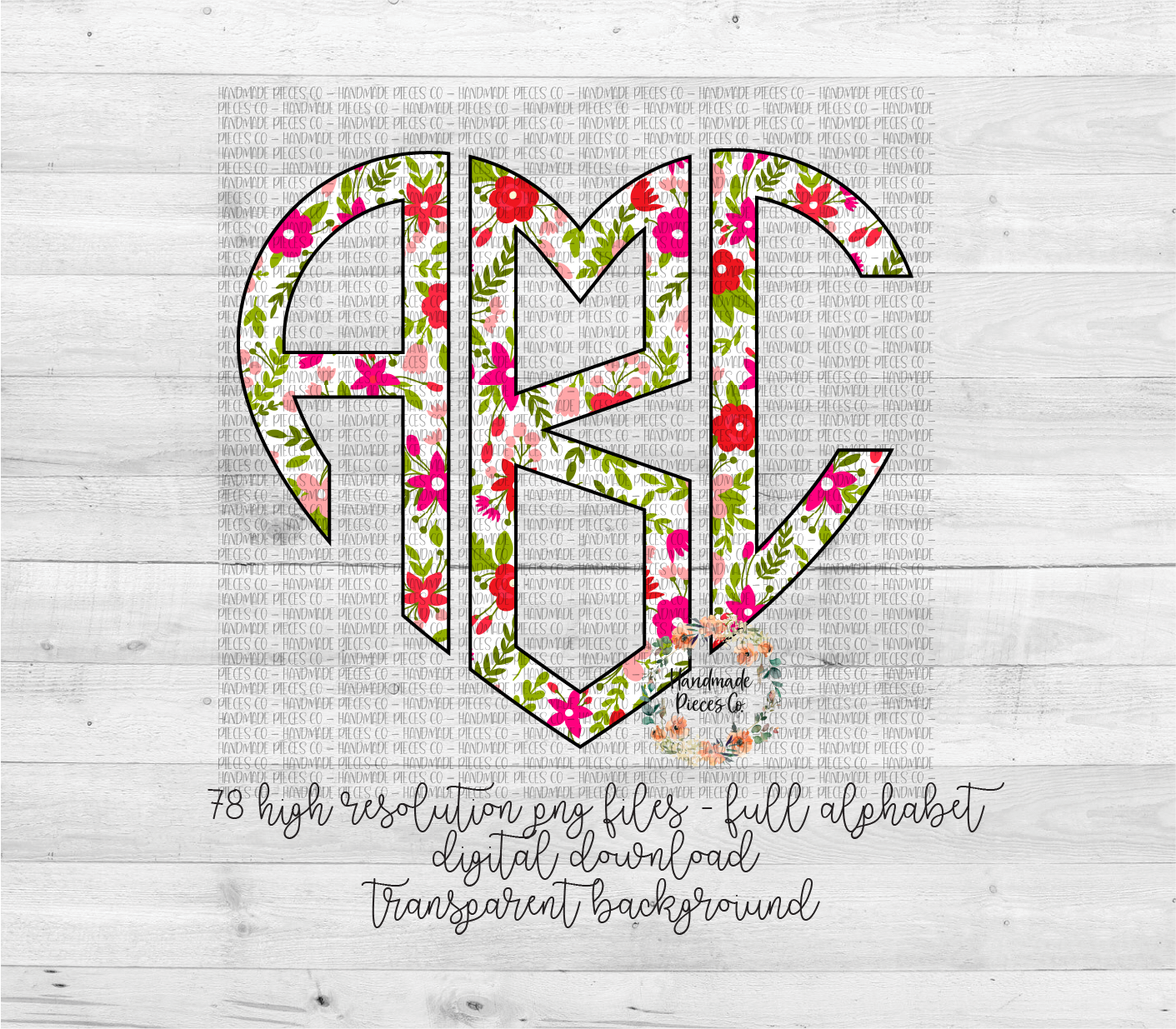 Pink Florals Monogram - Multiple Styles - Digital Download