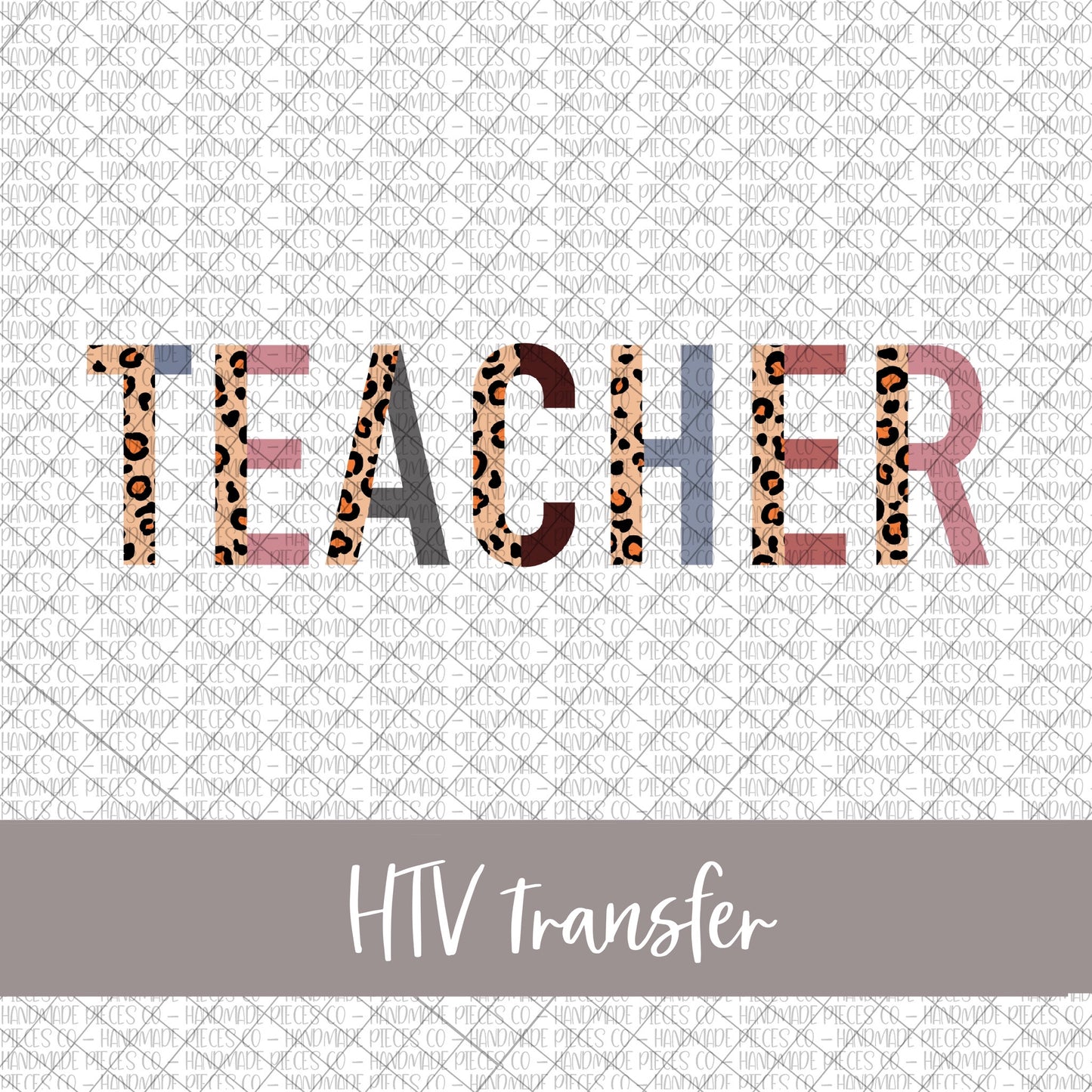 Teacher, Leopard and Boho - HTV Transfer