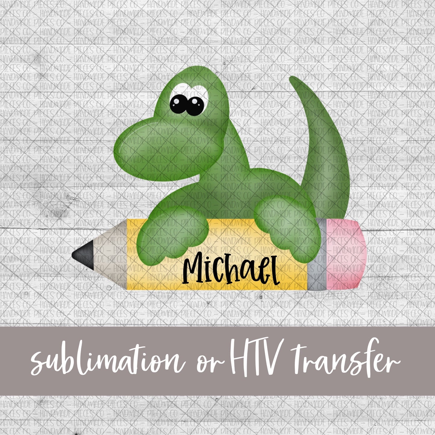 Dinosaur, Pencil - Name Optional - Sublimation or HTV Transfer