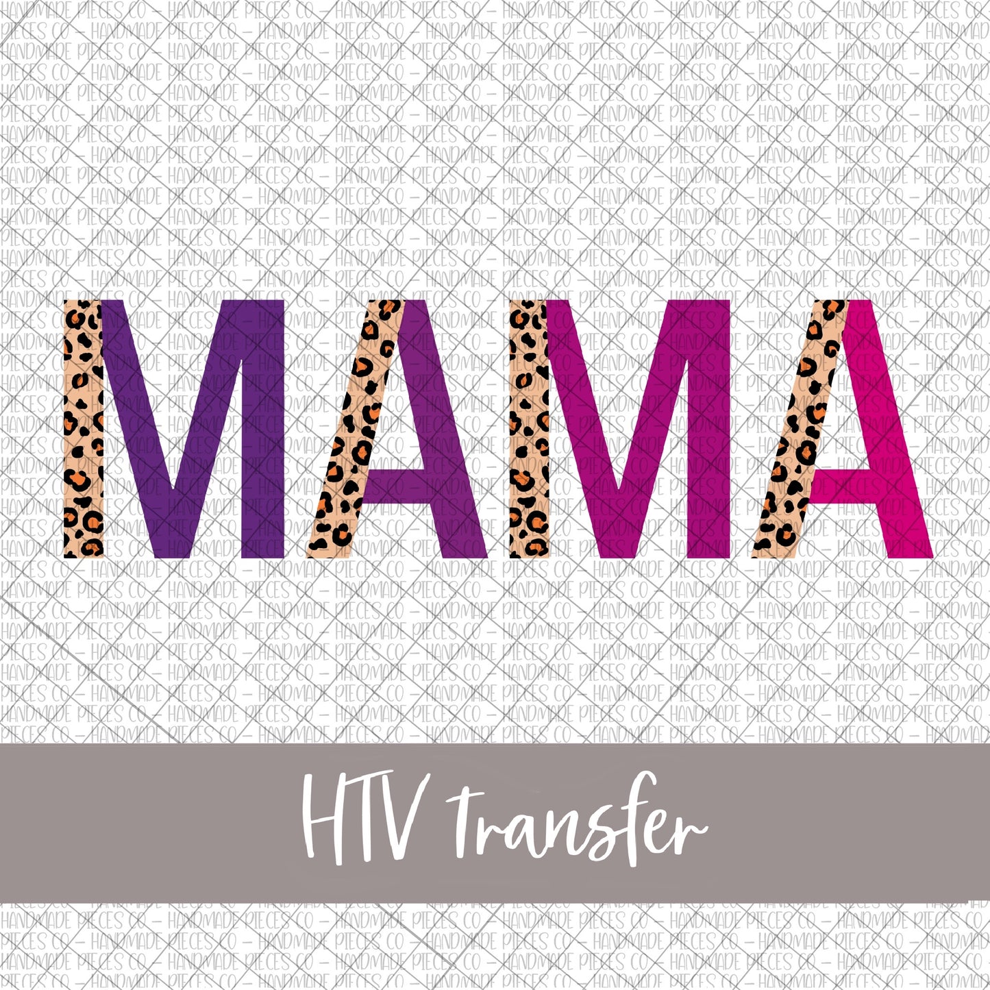 Mama, Leopard and Boho, Version 3 - HTV Transfer