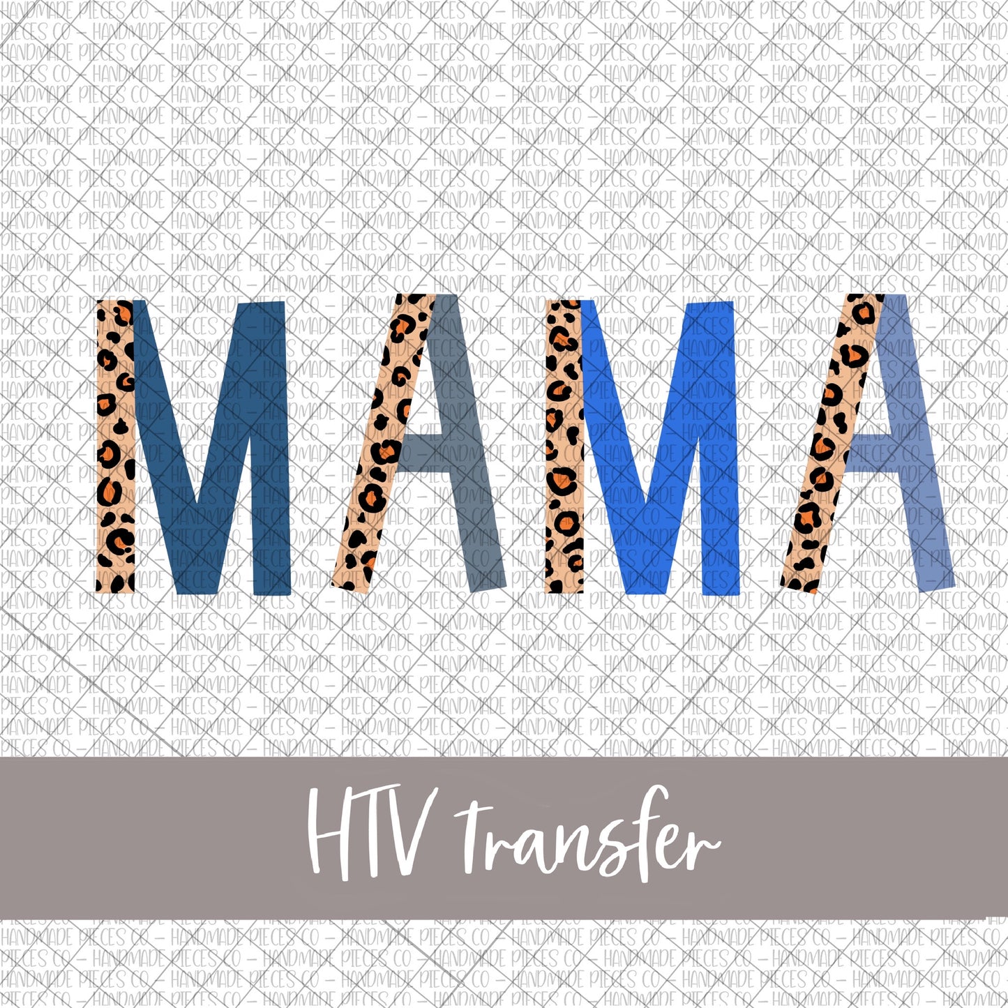 Mama, Leopard and Boho, Version 2 - HTV Transfer