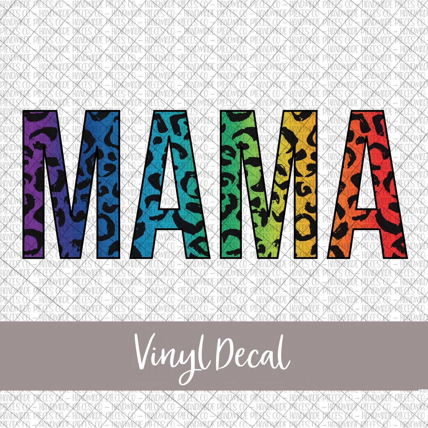 Mama Vinyl Decal, Leopard Rainbow