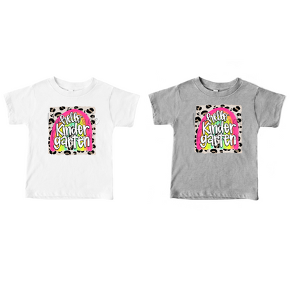 Hello Kindergarten, Rainbow with Leopard Background - Sublimation or HTV Transfer