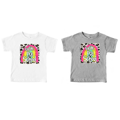 Hello Preschool, Rainbow with Leopard Background - Sublimation or HTV Transfer