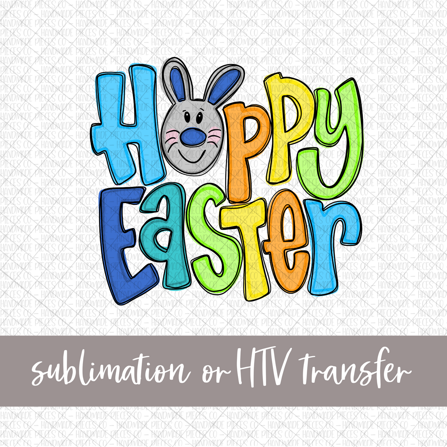 Hoppy Easter, Easter Bunny - Blue - Sublimation or HTV Transfer