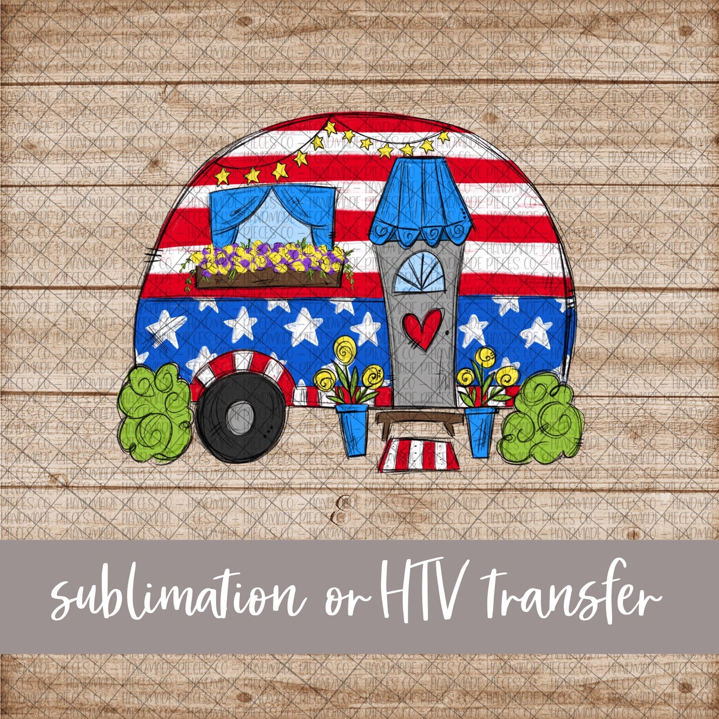 Patriotic Camper - Sublimation or HTV Transfer