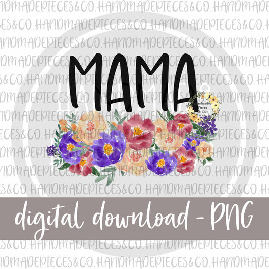 Mama, Floral - Digital Download