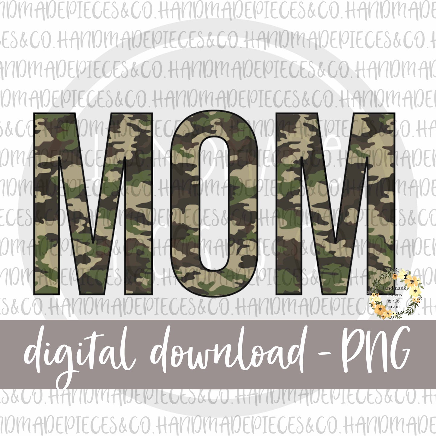 Mom, Camouflage - Digital Download