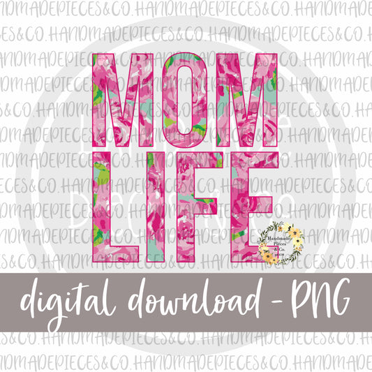 Mom Life, Pink Rose  - Digital Download