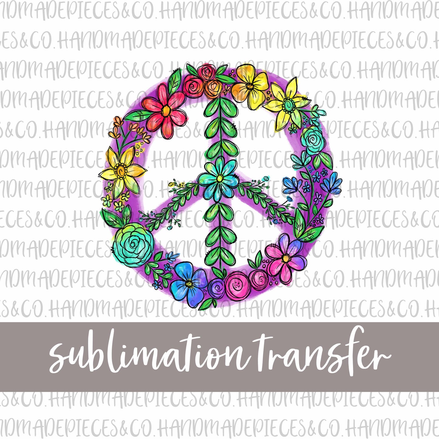 Floral Peace - Sublimation Transfer