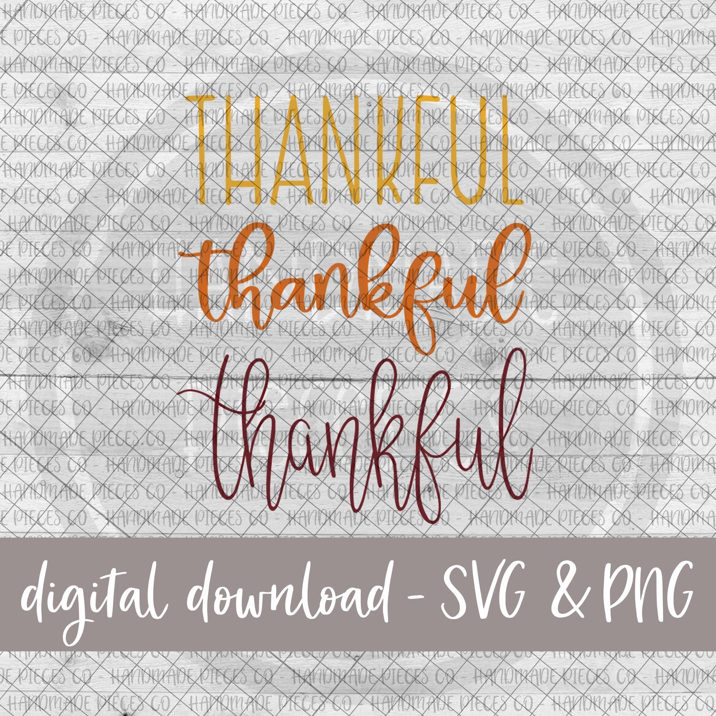 Thankful, Thankful, Thankful - Digital Download