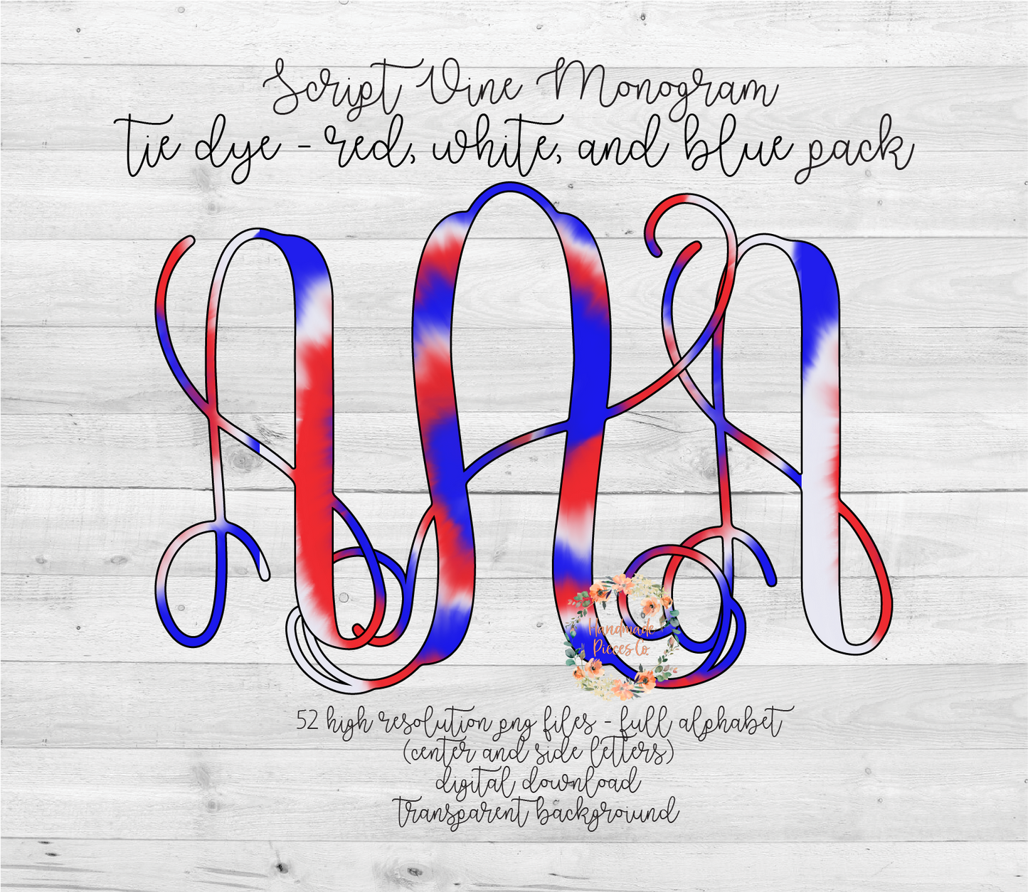 Tie Dye - Red, White, and Blue Monogram - Multiple Styles - Digital Download